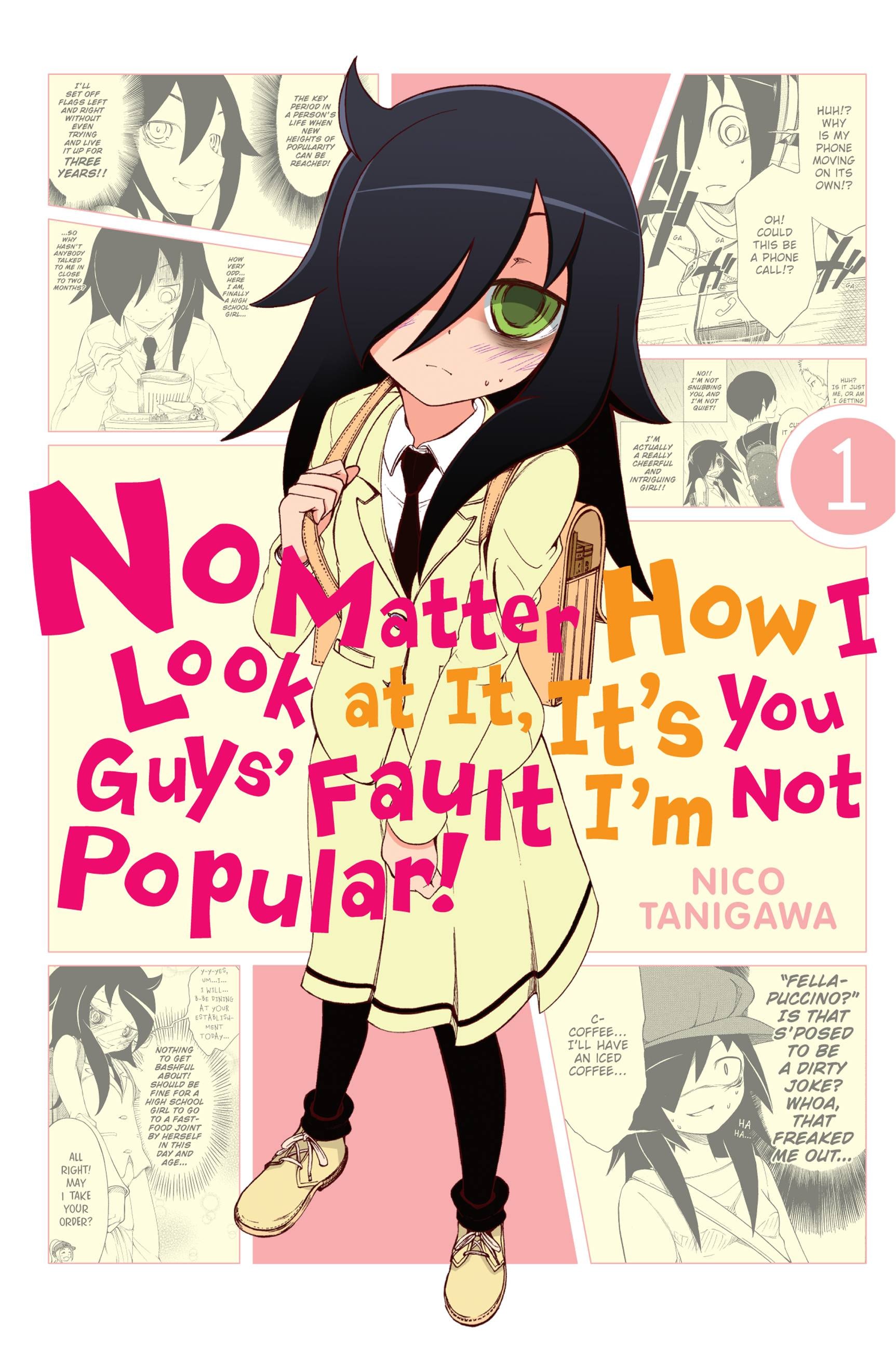 Product Image: No Matter How I Look at It, It's You Guys' Fault I'm Not Popular!, Vol. 1