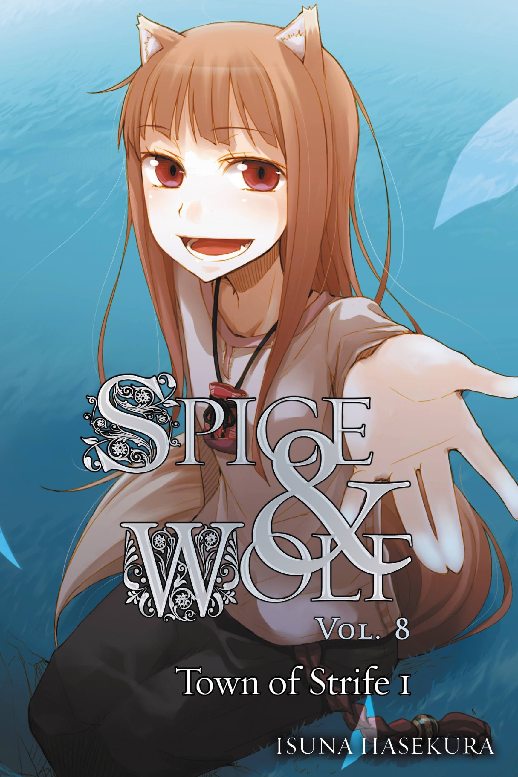 Product Image: Spice and Wolf, Vol. 8 (light novel)