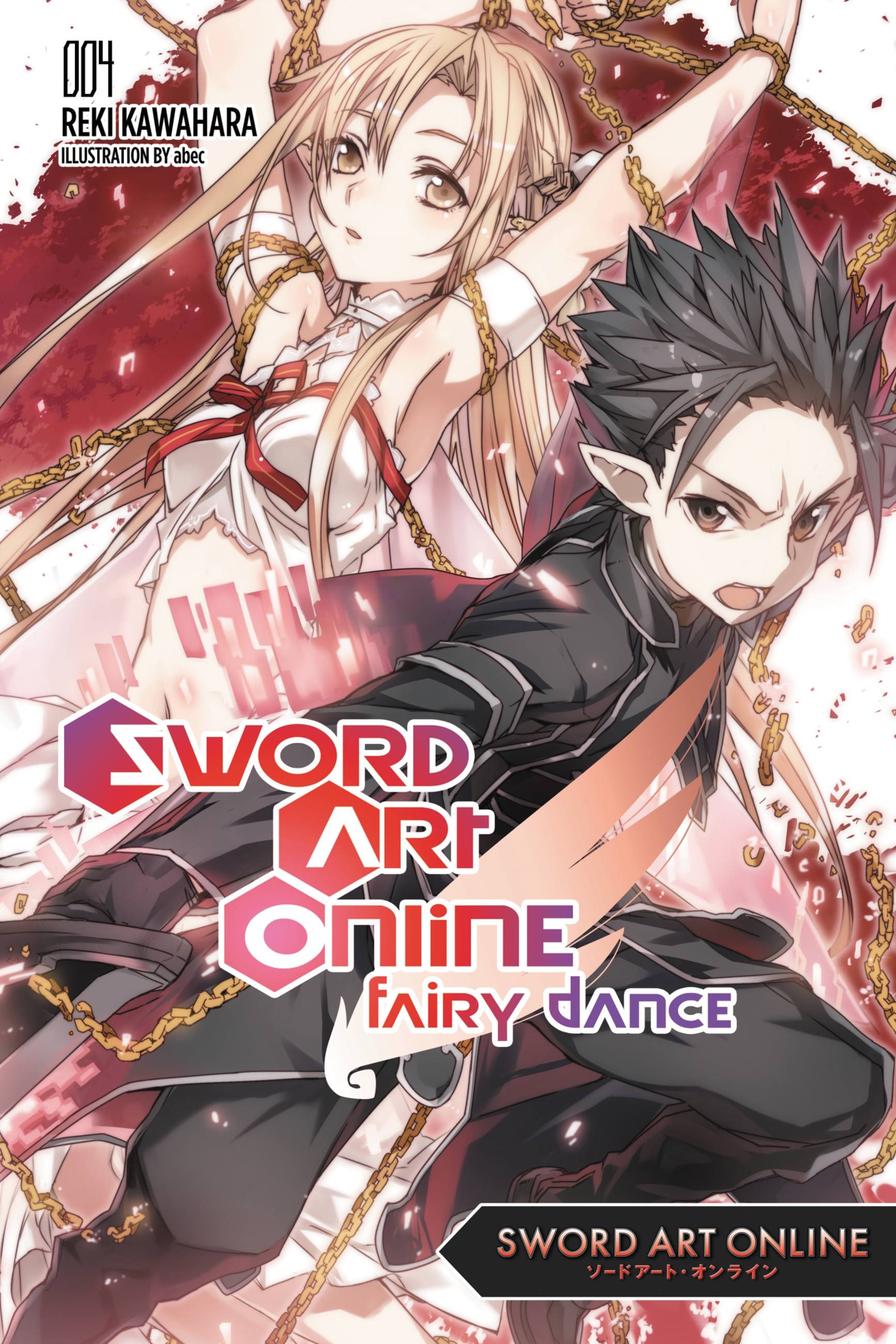 Product Image: Sword Art Online 4: Fairy Dance (light novel)