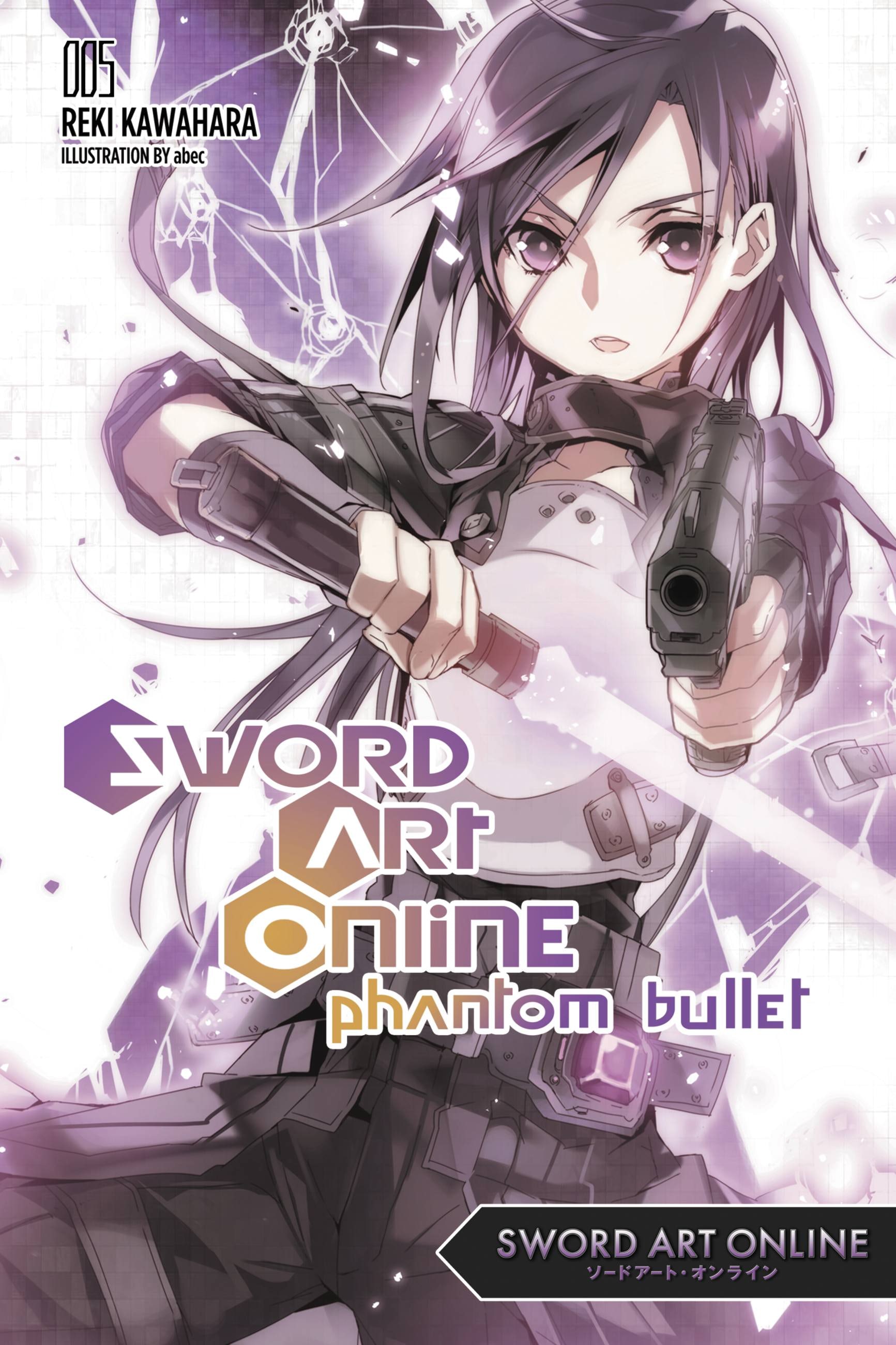 Product Image: Sword Art Online 5: Phantom Bullet (light novel)