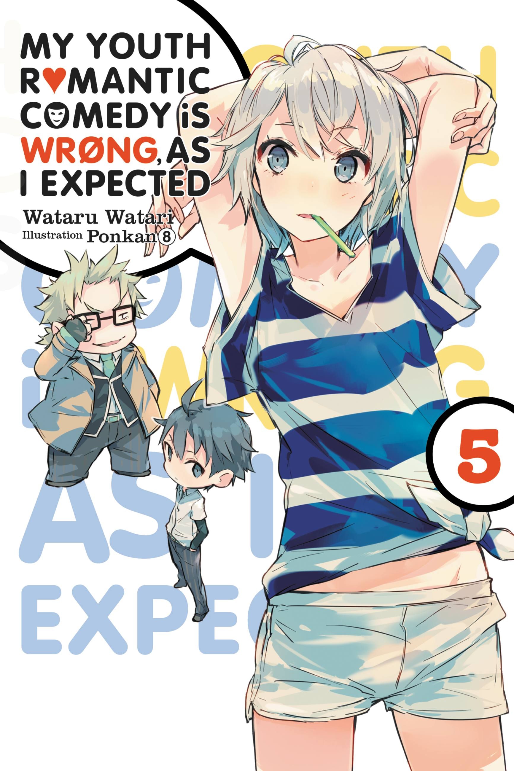 Product Image: My Youth Romantic Comedy Is Wrong, As I Expected, Vol. 5 (light novel)