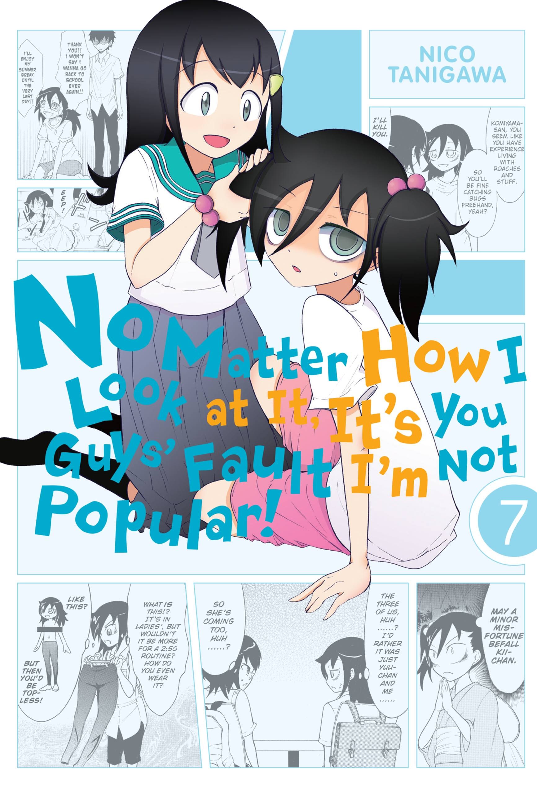 Product Image: No Matter How I Look at It, It's You Guys' Fault I'm Not Popular!, Vol. 7