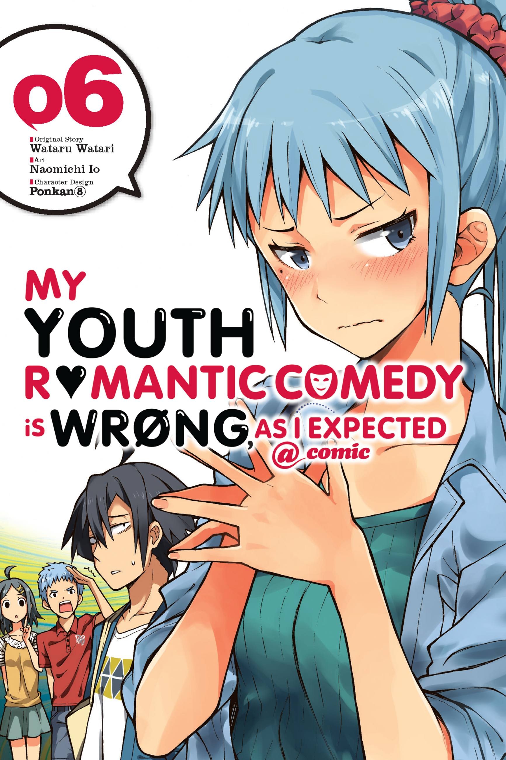 Product Image: My Youth Romantic Comedy Is Wrong, As I Expected @ comic, Vol. 6 (manga)