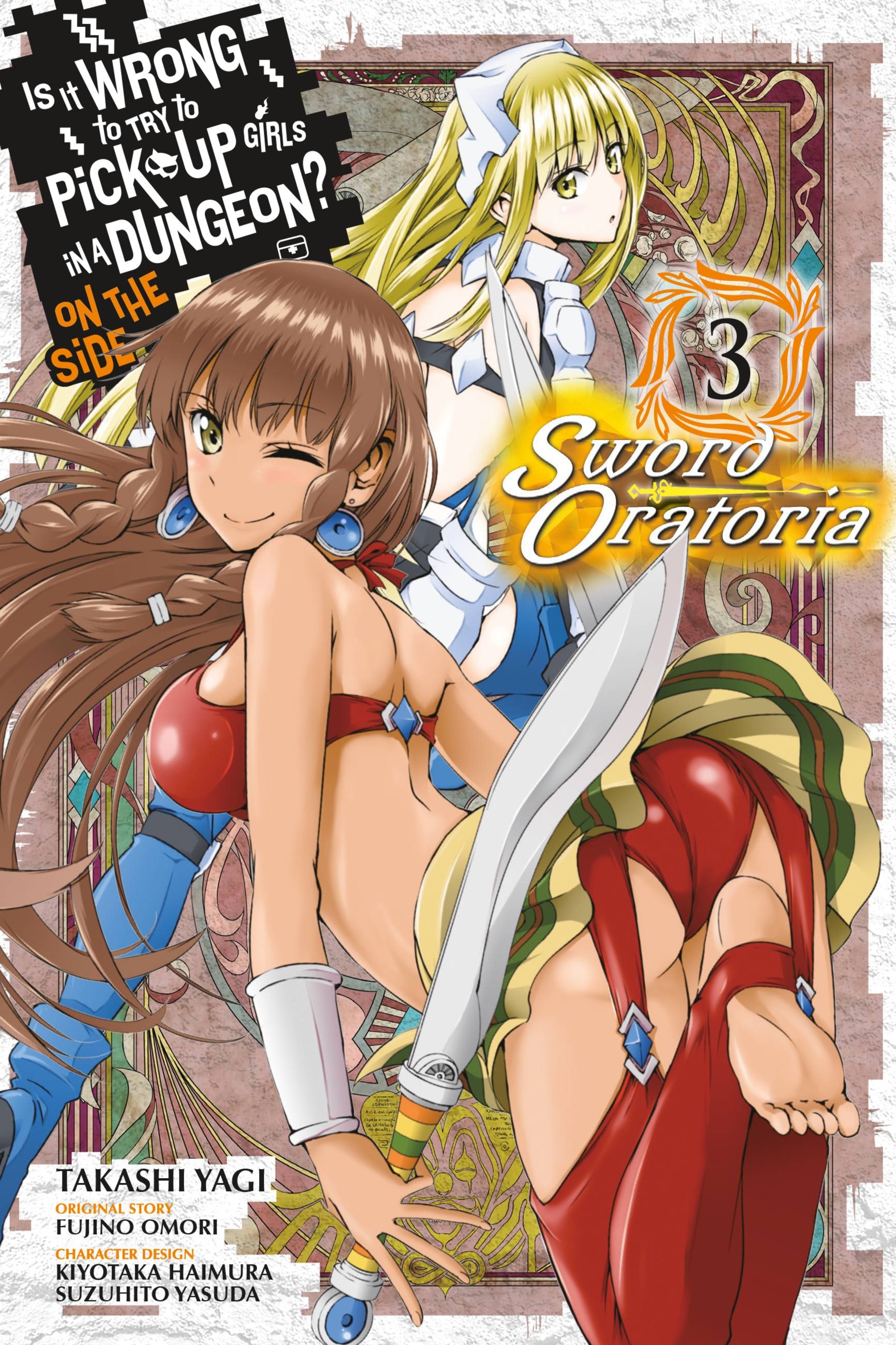 Product Image: Is It Wrong to Try to Pick Up Girls in a Dungeon? On the Side: Sword Oratoria, Vol. 3 (manga)