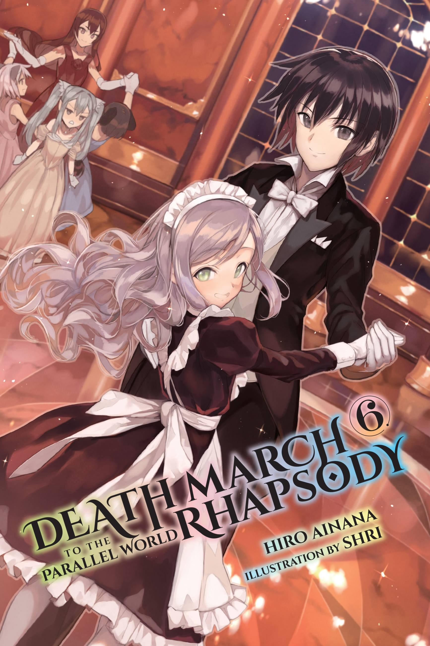 Product Image: Death March to the Parallel World Rhapsody, Vol. 6 (light novel)