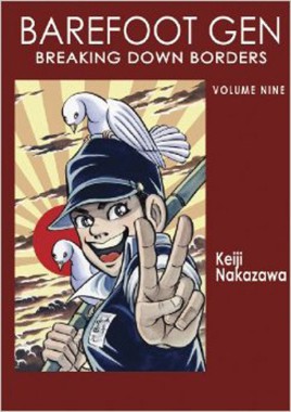 Product Image: Barefoot Gen Vol 9: Breaking Down Borders