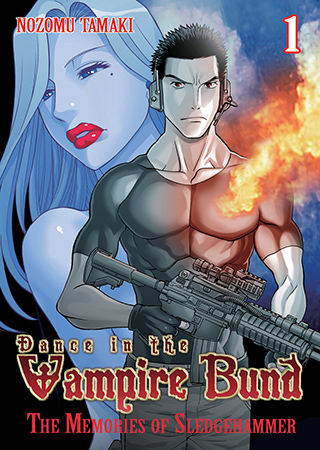 Product Image: Dance in the Vampire Bund: The Memories of Sledgehammer Vol. 1