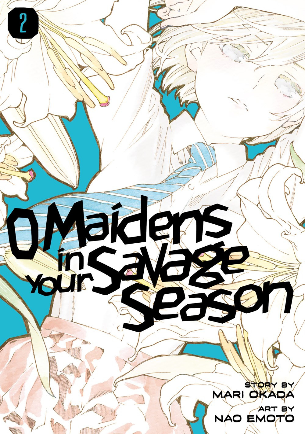 Product Image: O Maidens In Your Savage Season, Volume 2