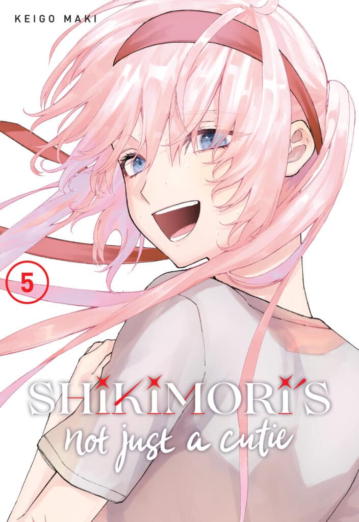 Product Image: Shikimori’s Not Just a Cutie, Volume 5