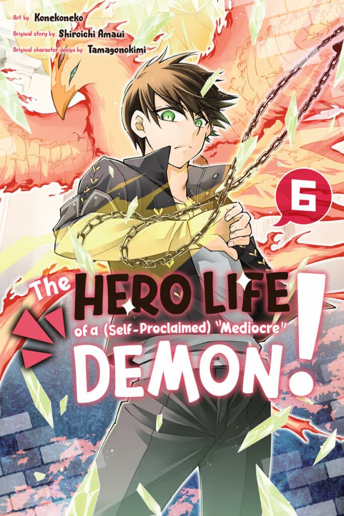 Product Image: The Hero Life of a (Self-Proclaimed) “Mediocre” Demon!, Volume 6