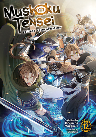 Product Image: Mushoku Tensei: Jobless Reincarnation (Light Novel) Vol. 12