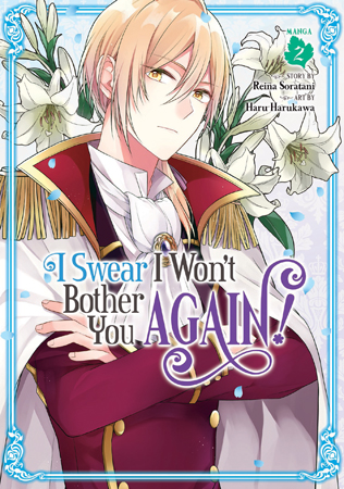 Product Image: I Swear I Won’t Bother You Again! (Manga) Vol. 2