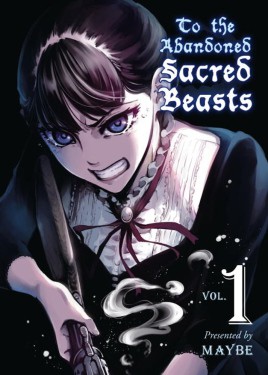 Product Image: To The Abandoned Sacred Beasts, Volume 1