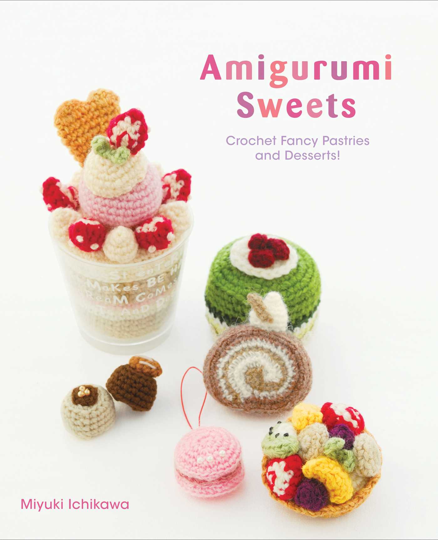 Product Image: Amigurumi Sweets