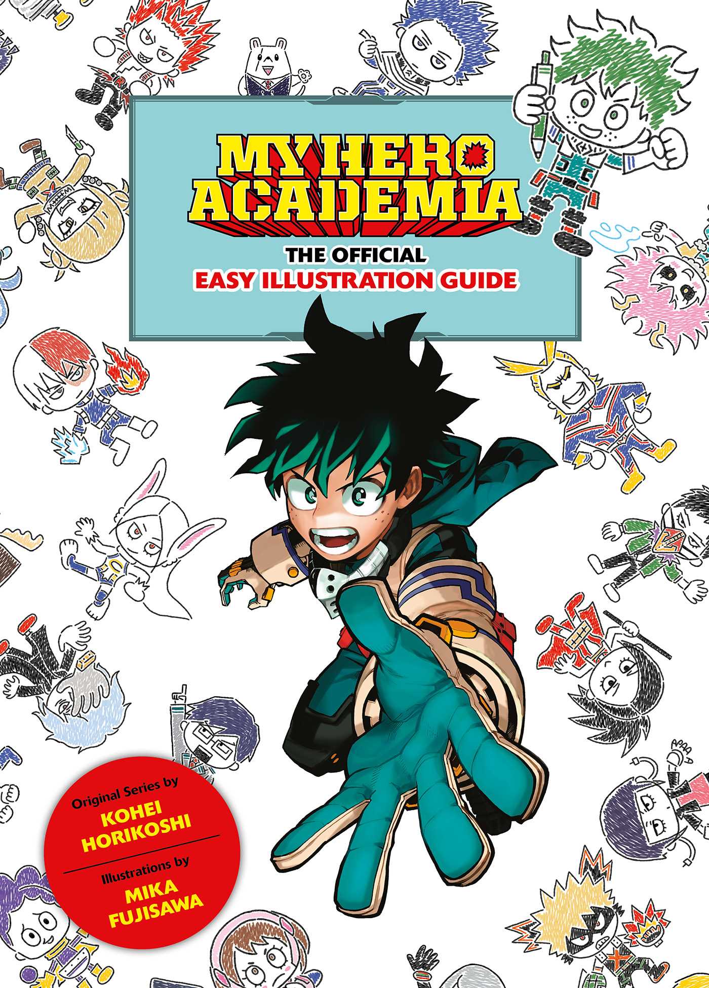 Product Image: My Hero Academia: The Official Easy Illustration Guide