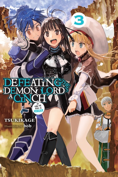 Product Image: Defeating the Demon Lord's a Cinch (If You've Got a Ringer), Vol. 3