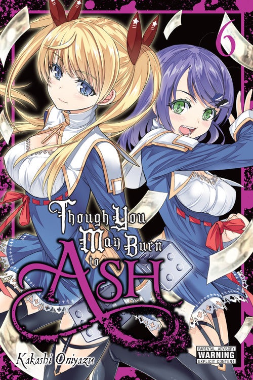 Product Image: Though You May Burn to Ash, Vol. 6