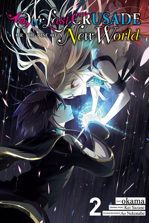 Product Image: Our Last Crusade or the Rise of a New World, Vol. 2 (manga)