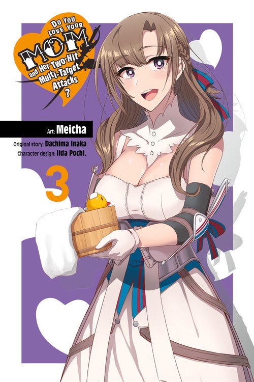 Product Image: Do You Love Your Mom and Her Two-Hit Multi-Target Attacks?, Vol. 3 (manga)