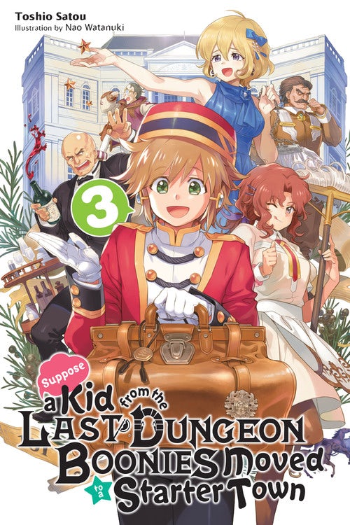 Product Image: Suppose a Kid from the Last Dungeon Boonies Moved to a Starter Town, Vol. 3 (light novel)