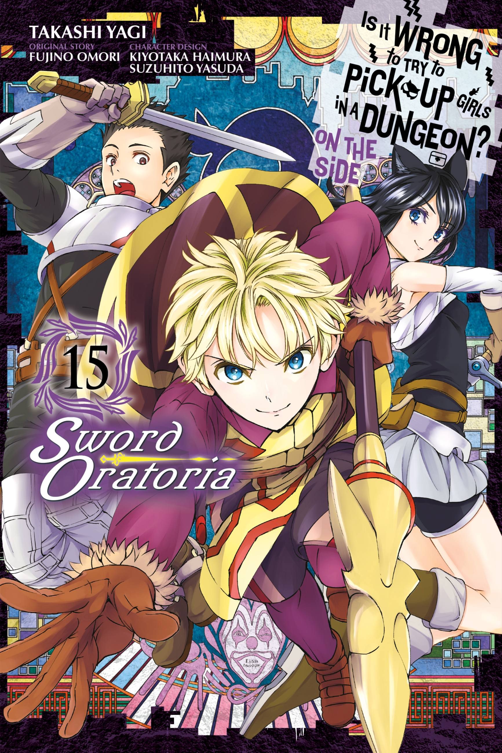 Product Image: Is It Wrong to Try to Pick Up Girls in a Dungeon? On the Side: Sword Oratoria, Vol. 15 (manga)