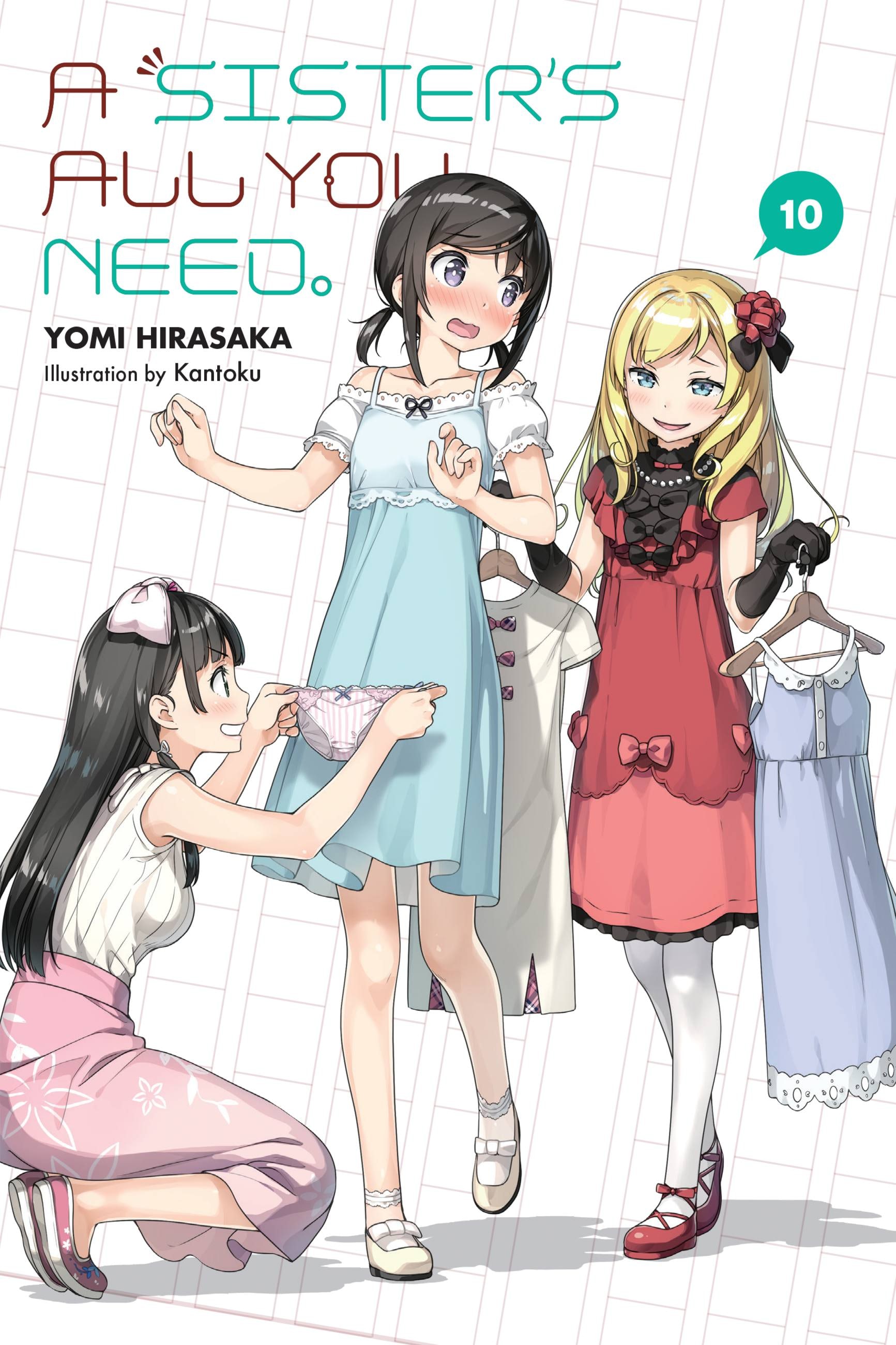 Product Image: A Sister's All You Need., Vol. 10 (light novel)