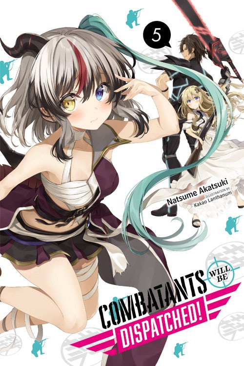 Product Image: Combatants Will Be Dispatched!, Vol. 5 (light novel)