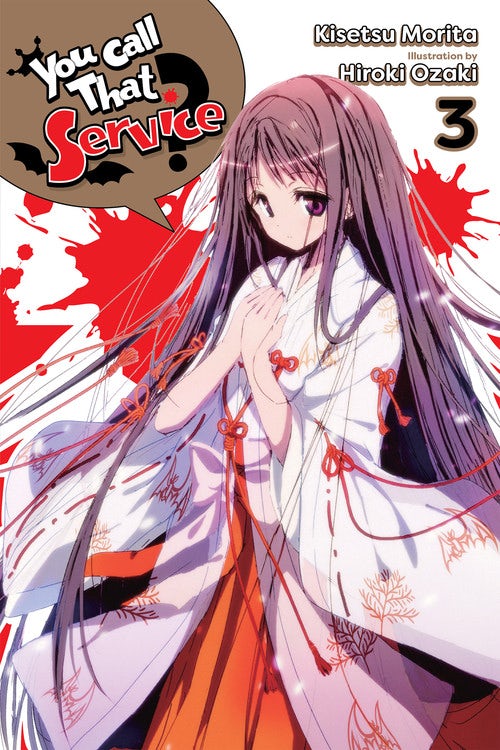 Product Image: You Call That Service?, Vol. 3 (light novel)