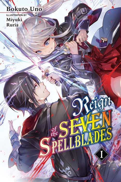 Product Image: Reign of the Seven Spellblades, Vol. 1 (light novel)