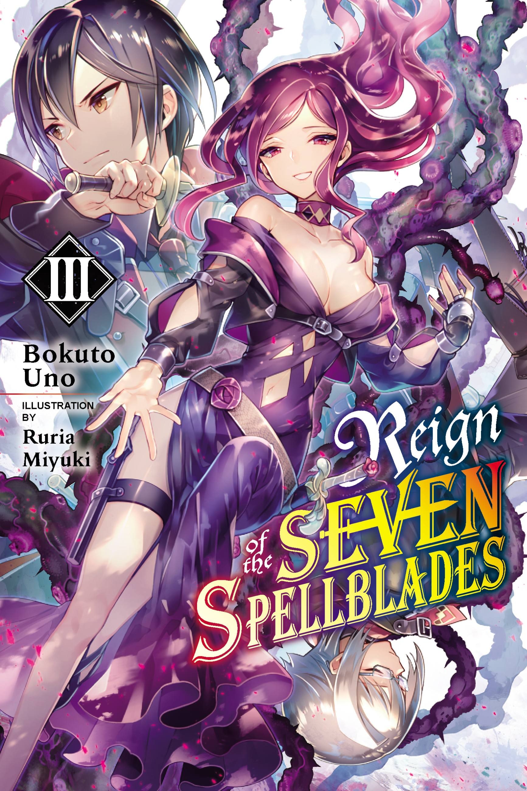 Product Image: Reign of the Seven Spellblades, Vol. 3 (light novel)