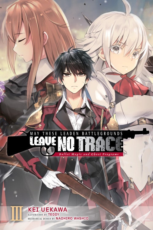 Product Image: May These Leaden Battlegrounds Leave No Trace, Vol. 3 (light novel)