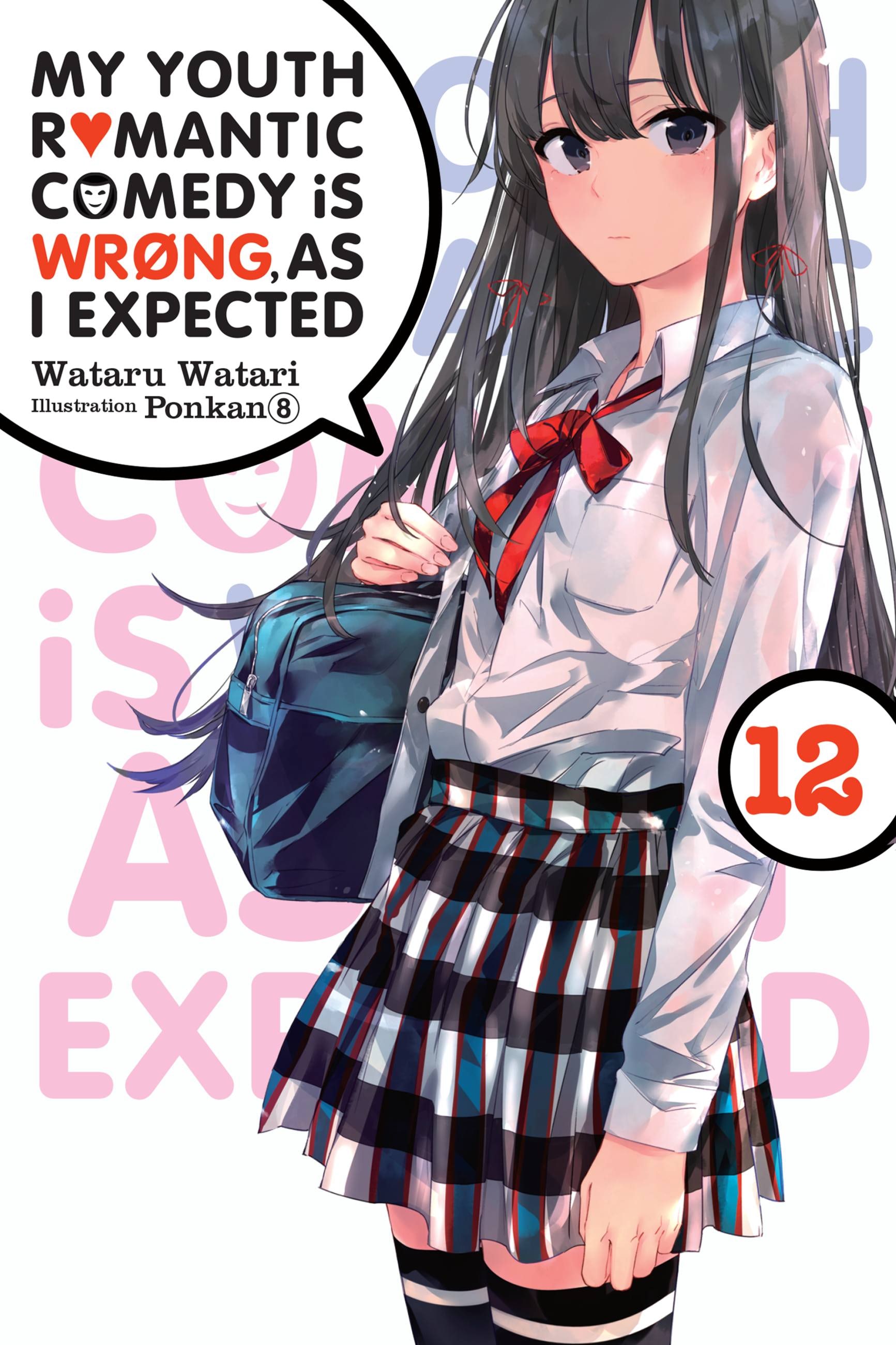 Product Image: My Youth Romantic Comedy Is Wrong, As I Expected, Vol. 12 (light novel)