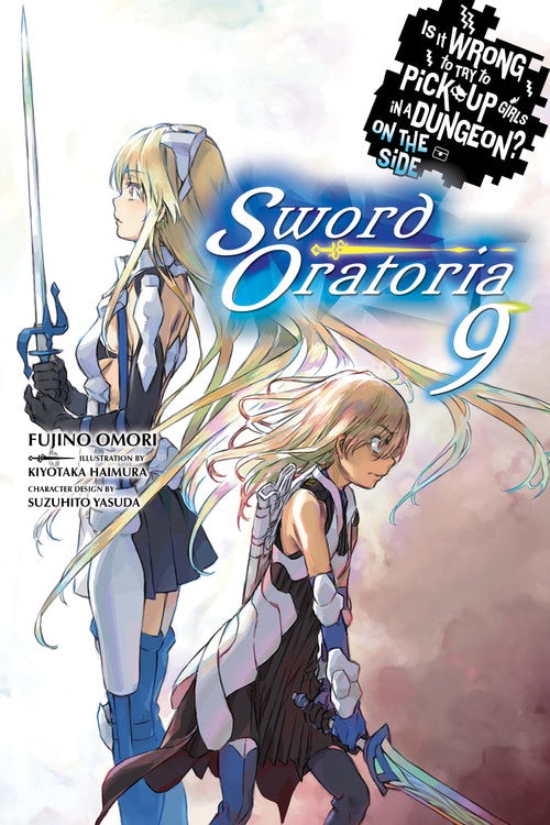 Product Image: Is It Wrong to Try to Pick Up Girls in a Dungeon? On the Side: Sword Oratoria, Vol. 9 (light novel)