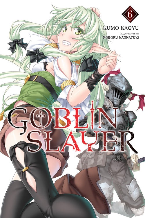 Product Image: Goblin Slayer, Vol. 6 (light novel)