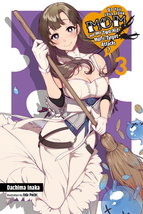 Product Image: Do You Love Your Mom and Her Two-Hit Multi-Target Attacks?, Vol. 3 (light novel)