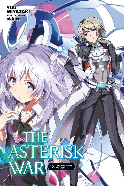 Product Image: The Asterisk War, Vol. 10 (light novel)