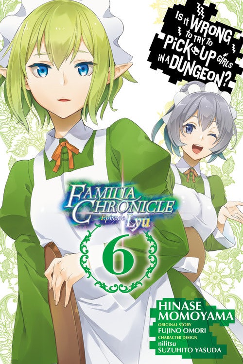 Product Image: Is It Wrong to Try to Pick Up Girls in a Dungeon? Familia Chronicle Episode Lyu, Vol. 6 (manga)