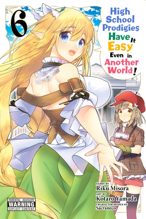 Product Image: High School Prodigies Have It Easy Even in Another World!, Vol. 6 (manga)