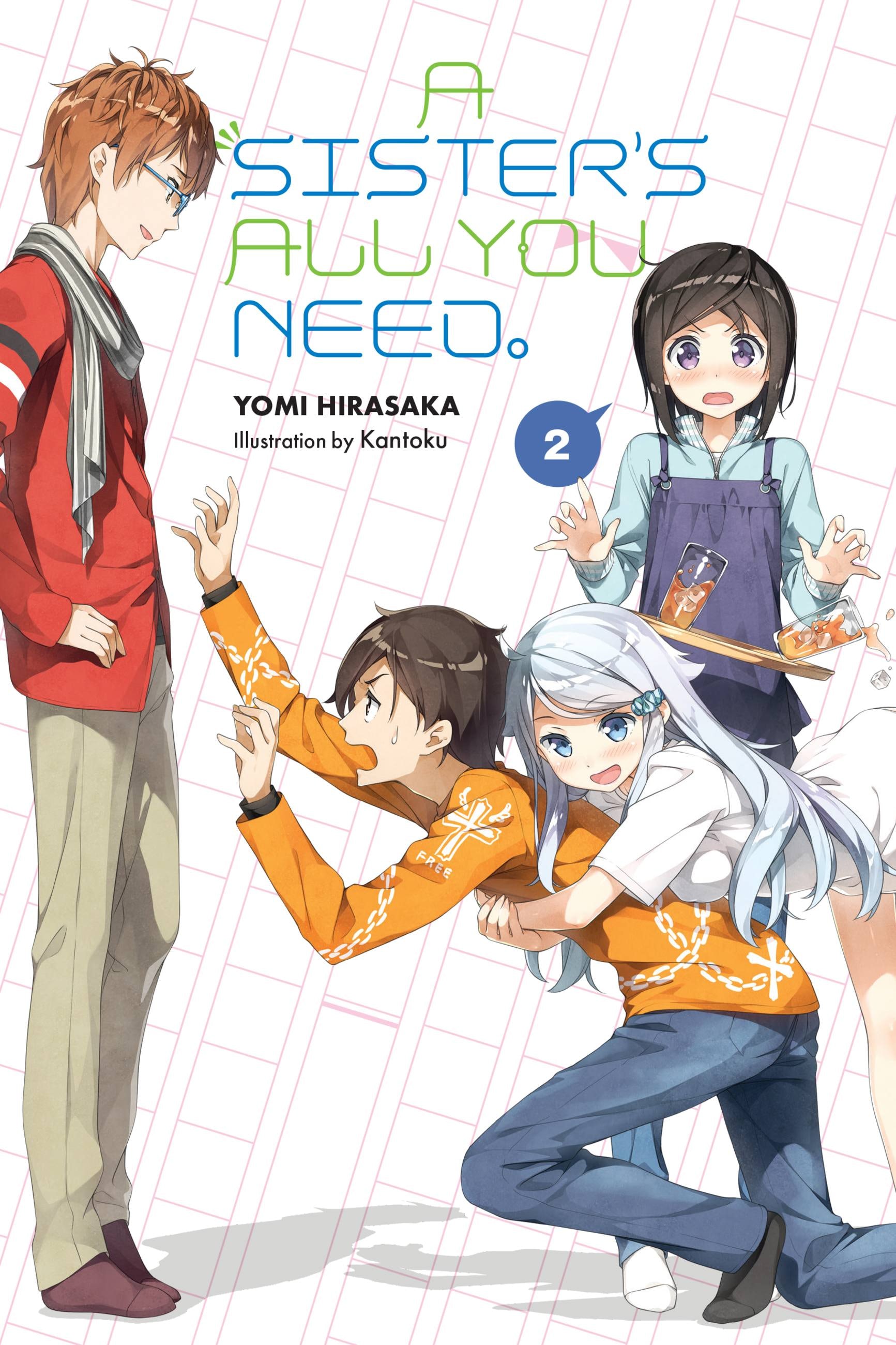 Product Image: A Sister's All You Need., Vol. 2 (light novel)