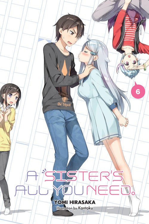 Product Image: A Sister's All You Need., Vol. 6 (light novel)