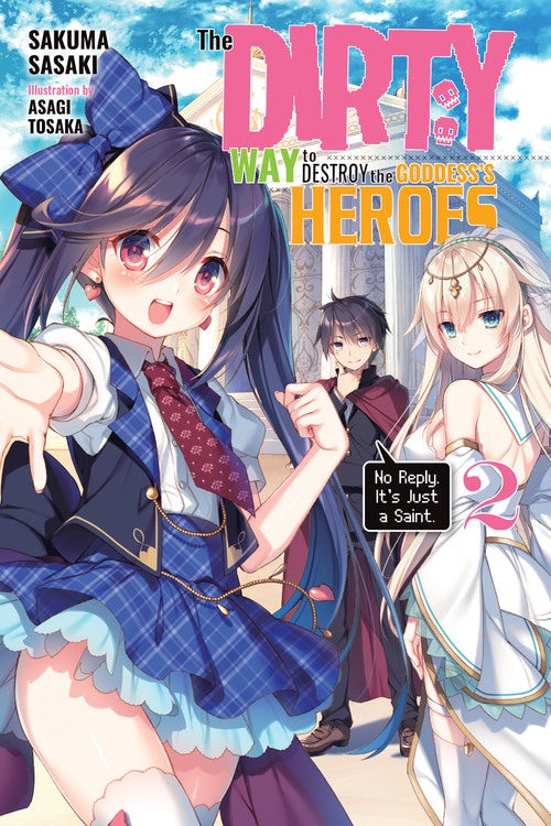 Product Image: The Dirty Way to Destroy the Goddess's Heroes, Vol. 2 (light novel)