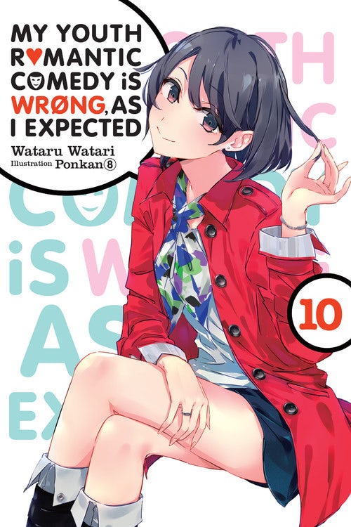 Product Image: My Youth Romantic Comedy Is Wrong, As I Expected, Vol. 10 (light novel)