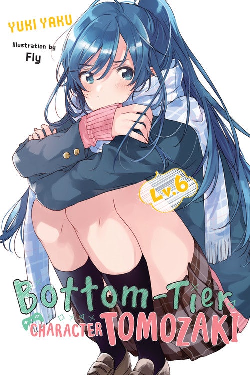 Product Image: Bottom-Tier Character Tomozaki, Vol. 6 (light novel)